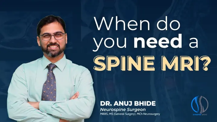 when do you need a spine mri