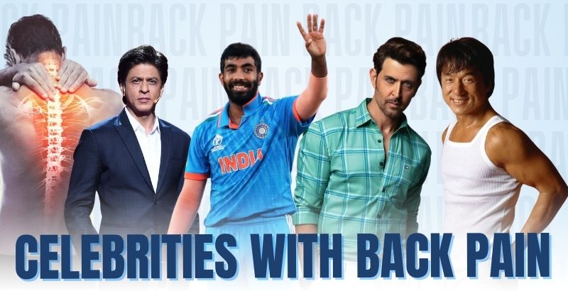 Celebrities With Back Pain Problems and Back Surgery in Mumbai