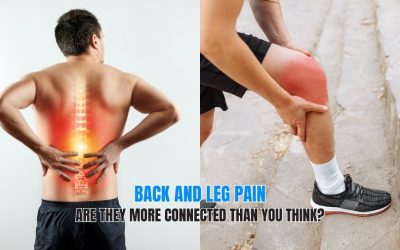 Back and Leg Pain… are they more connected than you think?