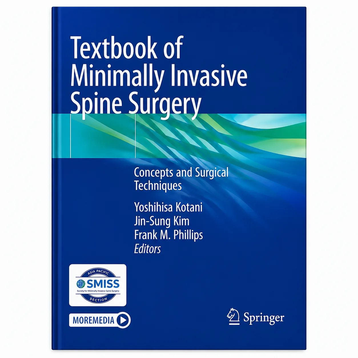 Textbook of Minimally Invasive Spine Surgery